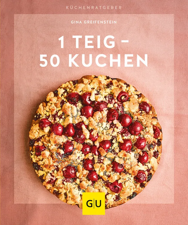 gu-k-chenratgeber-1-teig-50-kuchen-e-book-backen image 1