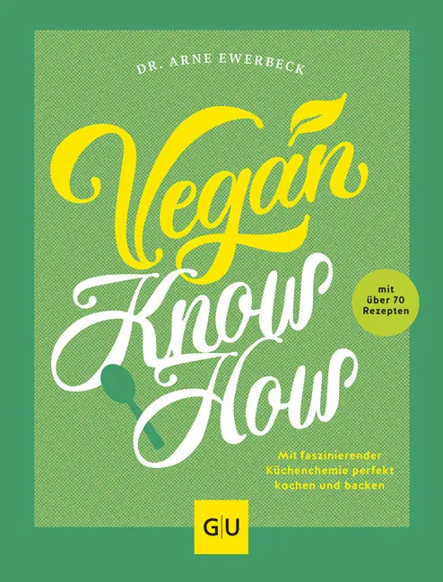 gu-k-chenratgeber-vegan-know-how-arne-ewerbeck-buch image 1