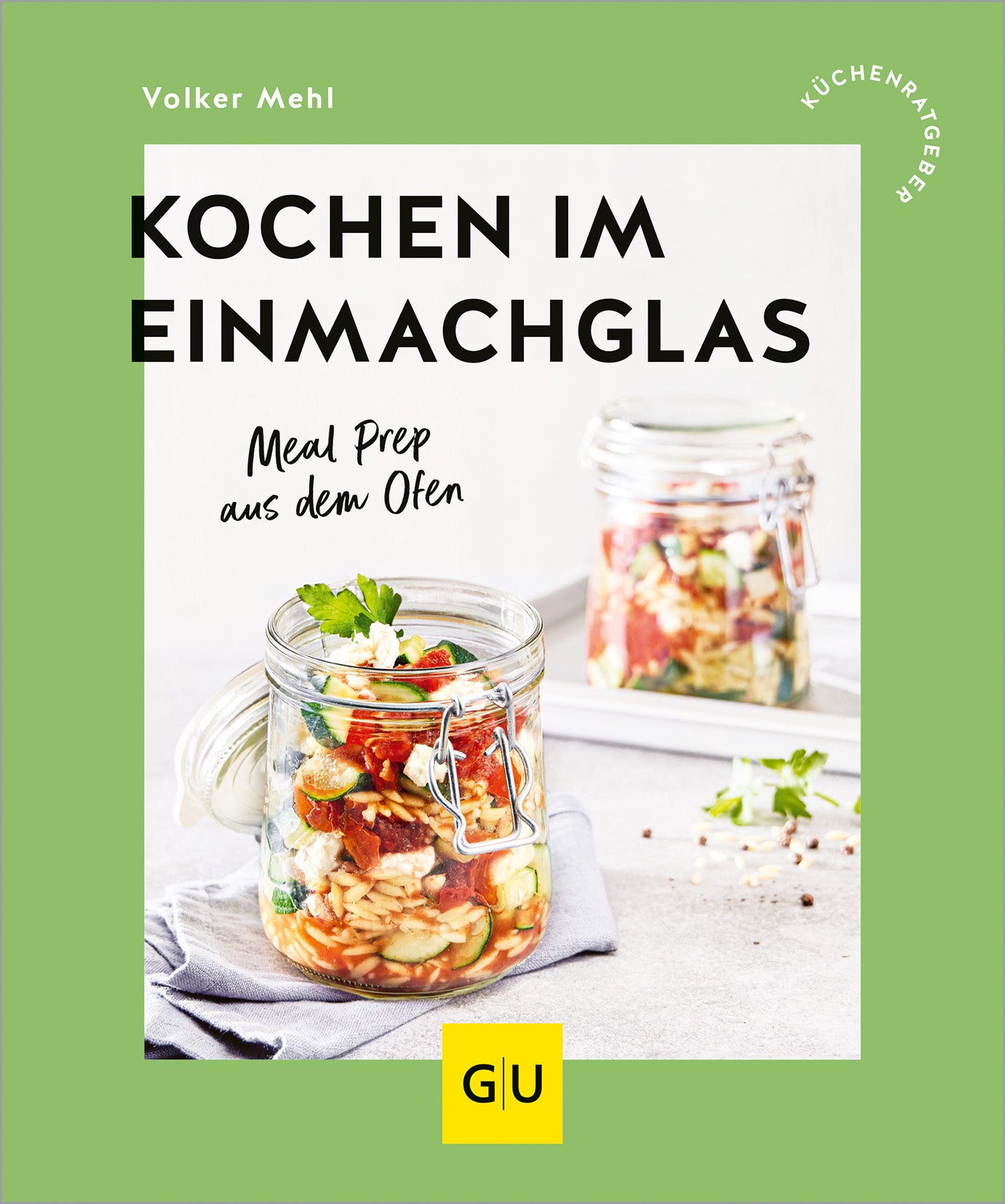 gu-k-chenratgeber-kochen-im-einmachglas-buch-volker-mehl image 1