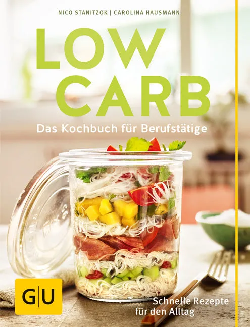 gu-ratgeber-low-carb-kochbuch-f-r-berufst-tige-stanitzok image 1