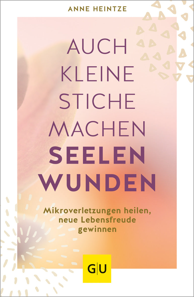gu-der-kleine-coach-auch-kleine-stiche-machen-seelenwunden-buch image 2
