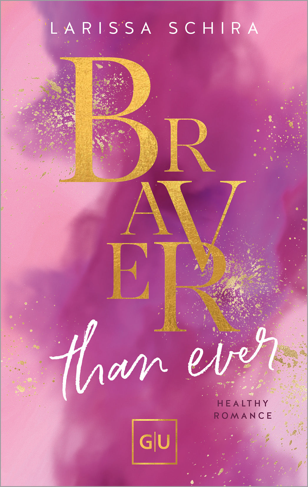 gu-kompass-braver-than-ever-buch-farbschnitt-romance image 3