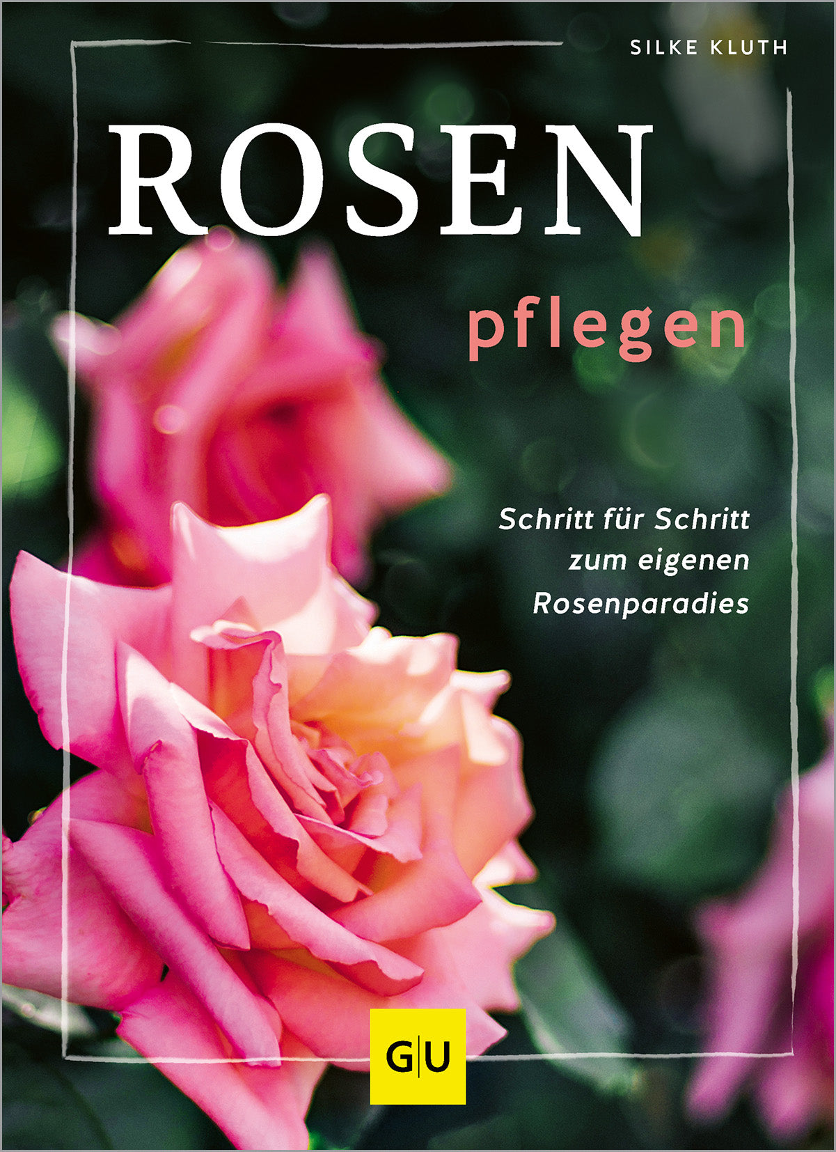 gu-pflanzenratgeber-rosen-pflegen-buch-beetrosen-kletterrosen image 2