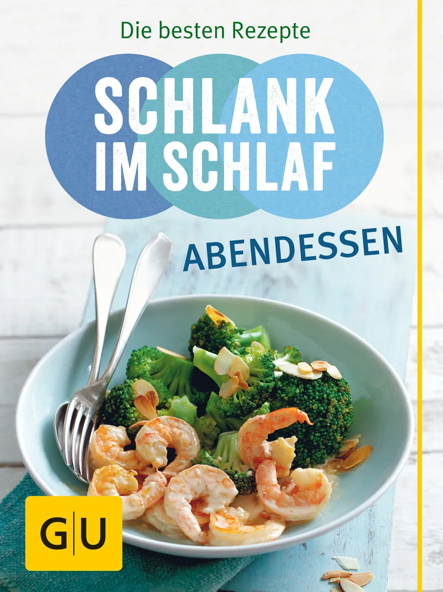 gu-ratgeber-gesundheit-schlank-im-schlaf-abendessen-e-book image 1