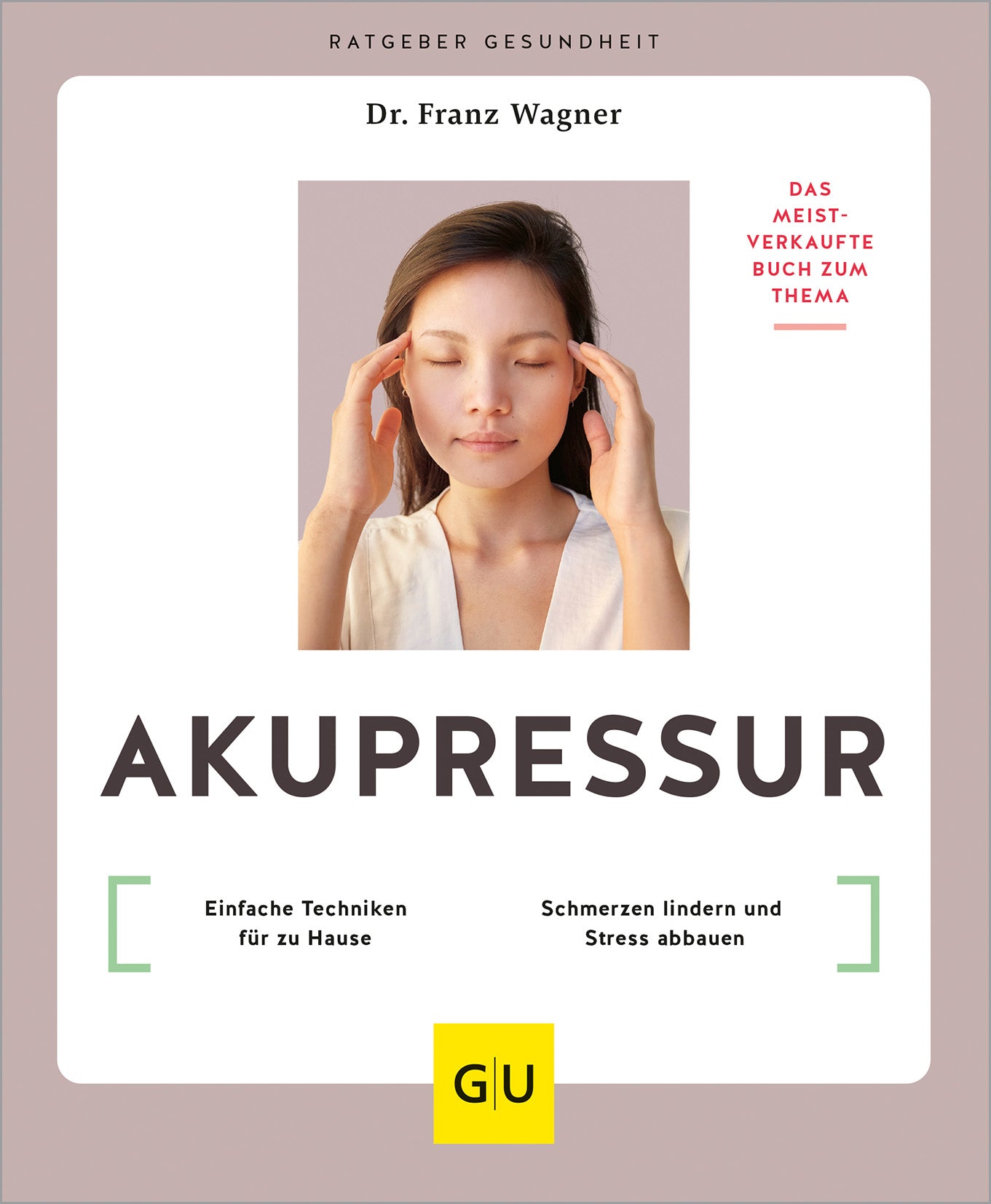 gu-ratgeber-gesundheit-akupressur-buch-65-beschwerden image 2