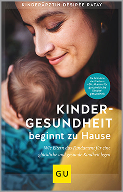 gu-kompass-kindergesundheit-beginnt-zu-hause-buch-ratay image 1