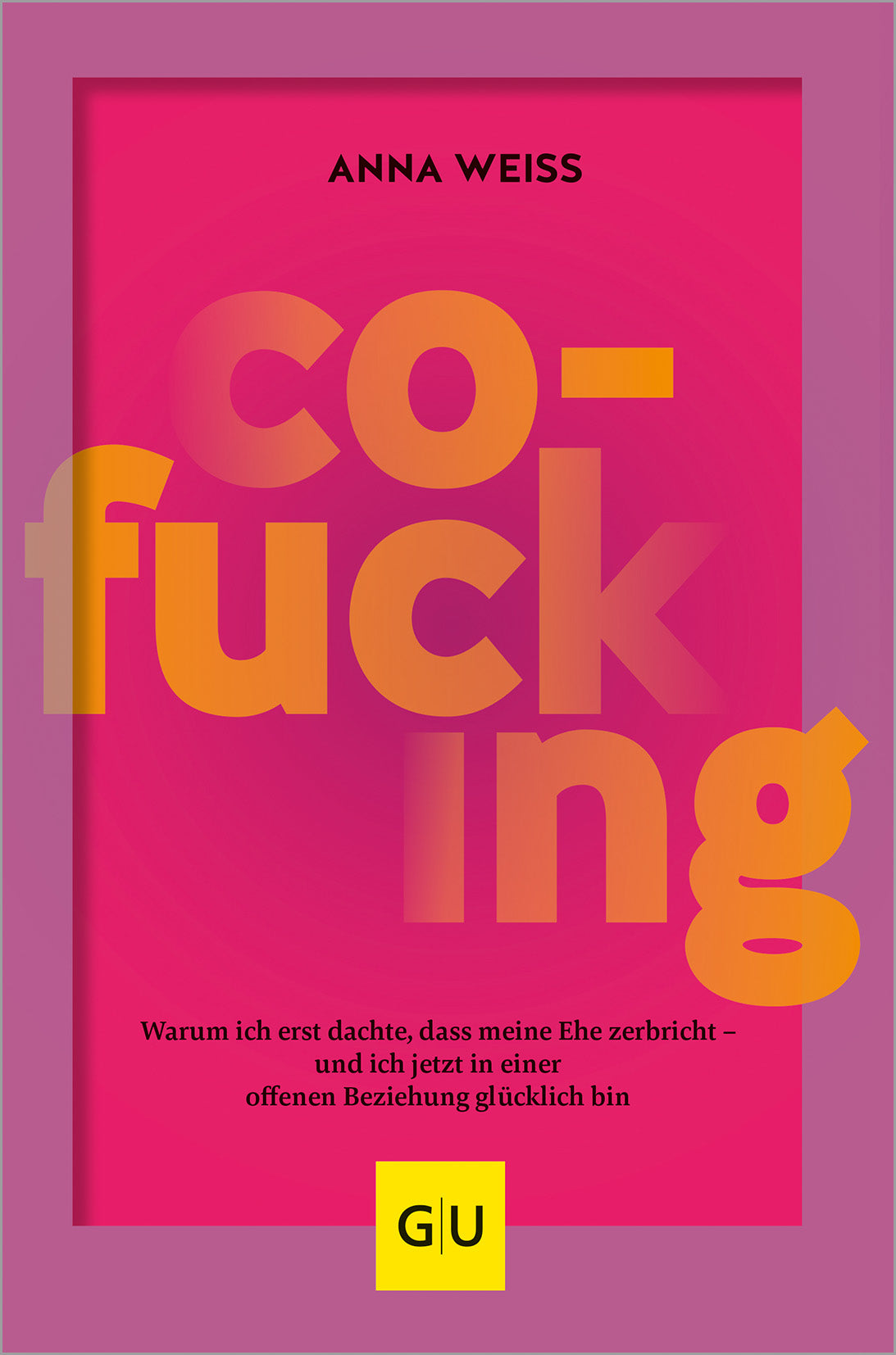 gu-kompass-co-fucking-buch-offene-ehe-beziehung image 3