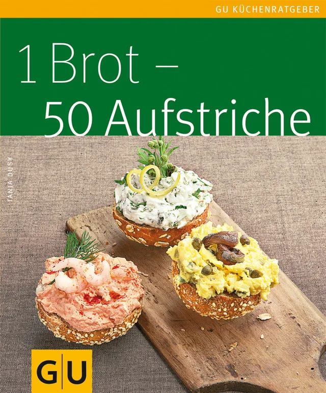 gu-k-chenratgeber-1-brot-50-aufstriche-e-book-brotaufstrich image 1