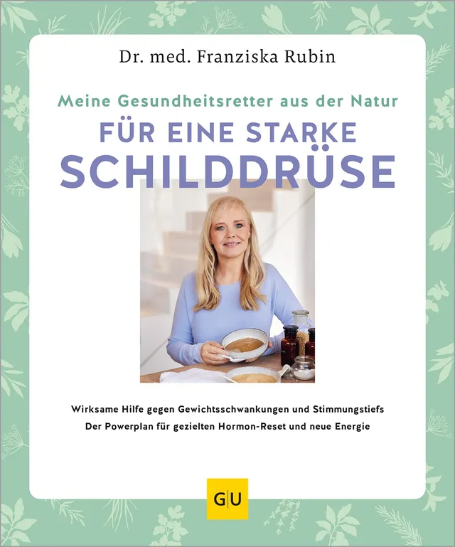 gu-ratgeber-gesundheit-schilddr-se-buch-franziska-rubin image 1