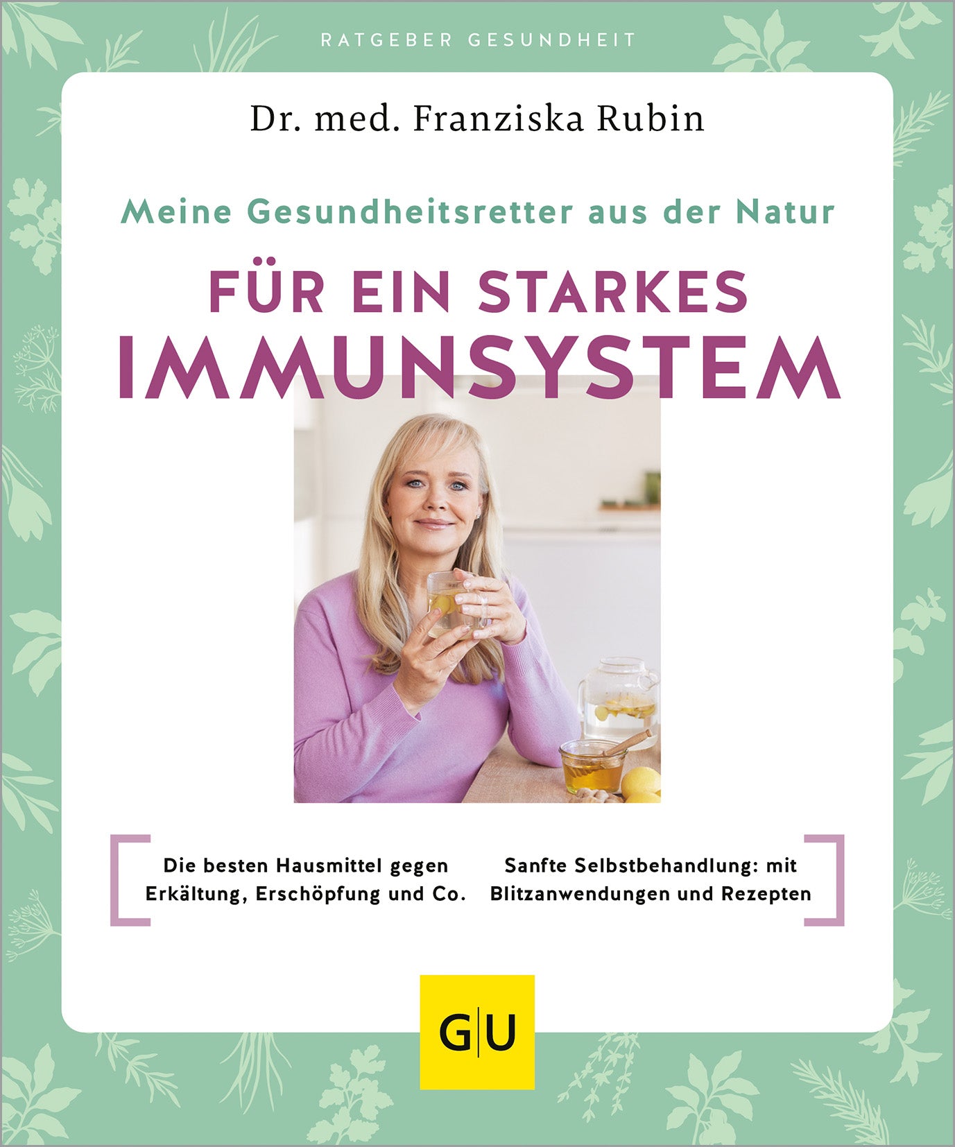 gu-ratgeber-gesundheit-gesundheitsretter-natur-buch-immunsystem image 2