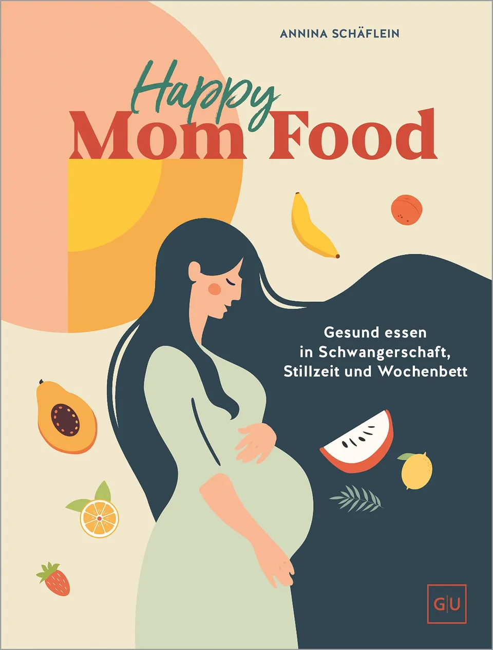 gu-kompass-happy-mom-food-buch-schwangerschaft-trimester-rezepte image 1