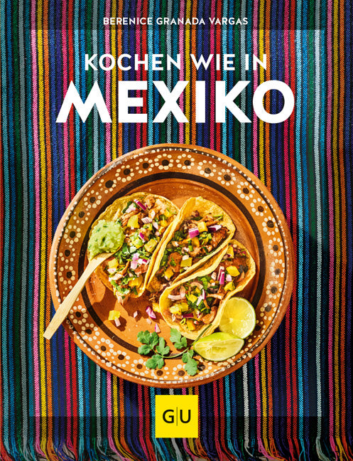 gu-k-chenratgeber-kochen-wie-in-mexiko-buch-tacos image 1
