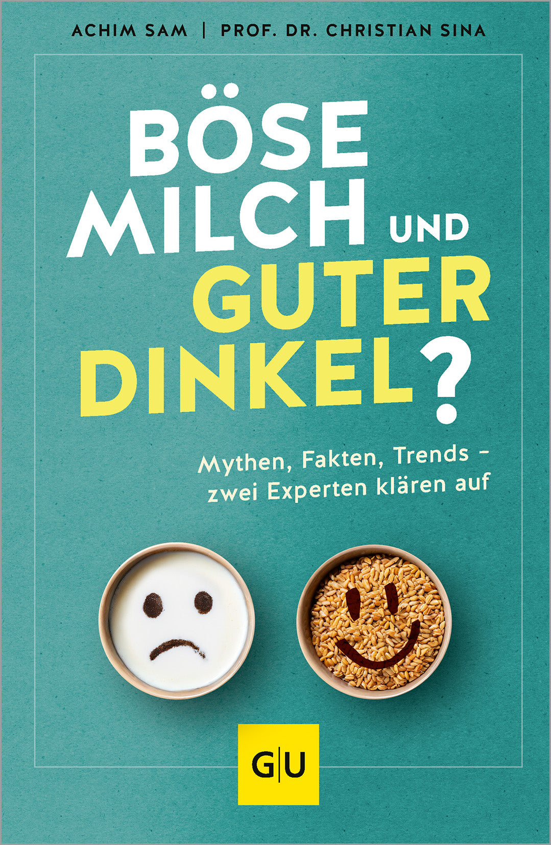 gu-k-chenratgeber-b-se-milch-und-guter-dinkel-buch image 1