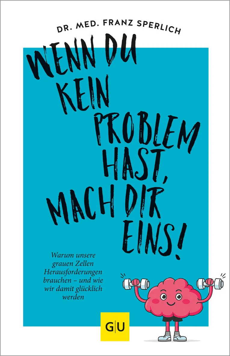 gu-kompass-wenn-du-kein-problem-hast-e-book-lebenshilfe-gehirn image 1