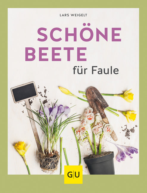 gu-pflanzenratgeber-sch-ne-beete-f-r-faule-buch-pflegeleicht image 1