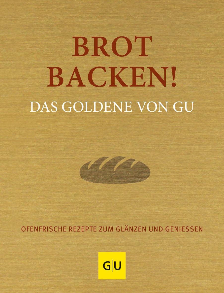 das-goldene-von-gu-brot-backen-backbuch-buch-200-rezepte image 1