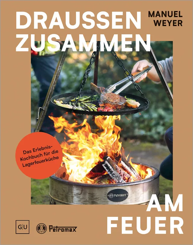gu-kompass-petromax-drau-en-zusammen-am-feuer-buch-outdoor-kochen image 1