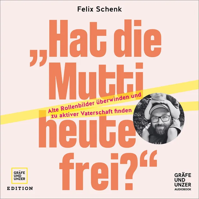 gu-hat-die-mutti-heute-frei-h-rbuch-v-ter image 1