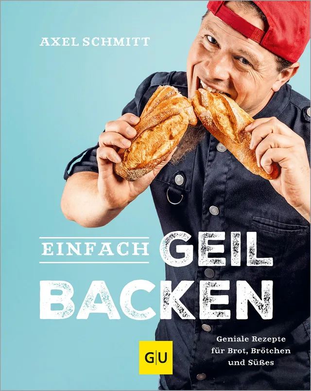 gu-k-chenratgeber-einfach-geil-backen-backbuch-axel-schmitt image 1