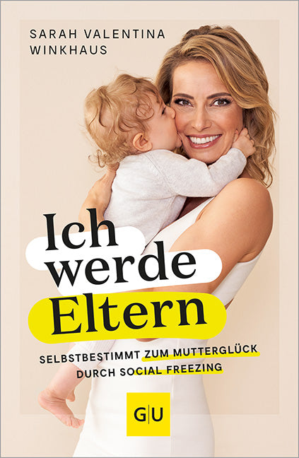 gu-kompass-ich-werde-eltern-buch-sarah-winkhaus-familie image 1