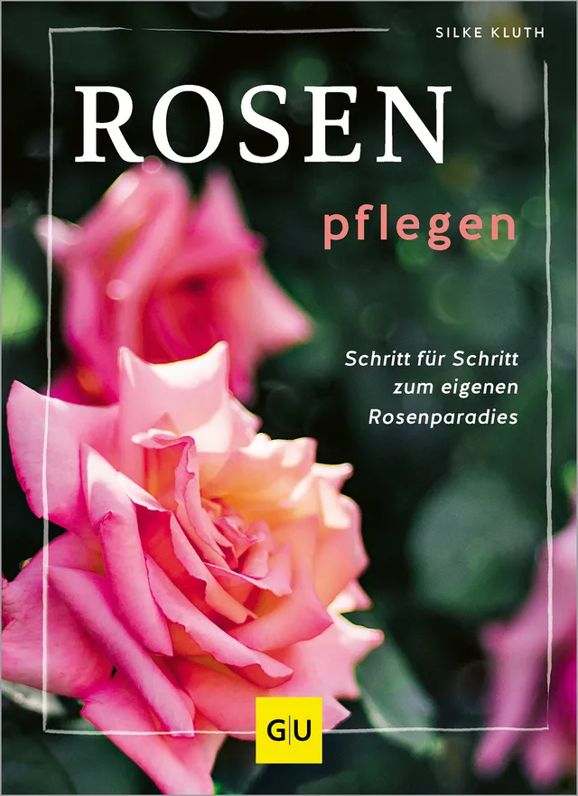 gu-pflanzenratgeber-rosen-pflegen-buch-beetrosen-kletterrosen image 1
