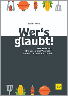 gu-k-chenratgeber-wer-s-glaubt-grill-quiz-buch-geschenk image 1