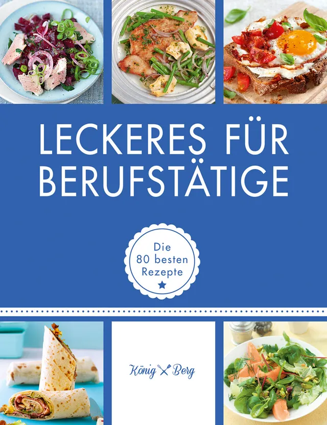 gu-k-chenratgeber-leckeres-f-r-berufst-tige-e-book-kochbuch image 1