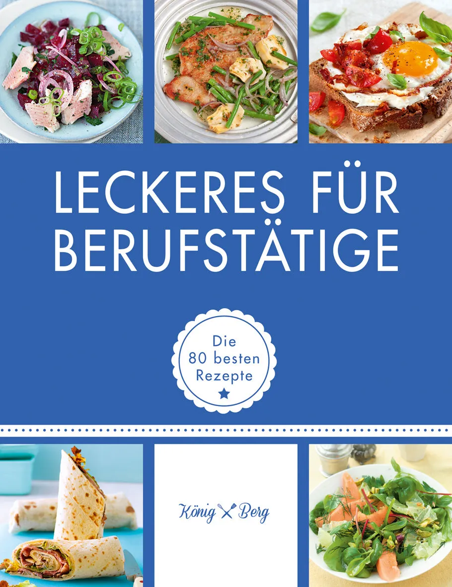 gu-k-chenratgeber-leckeres-f-r-berufst-tige-e-book-kochbuch image 1