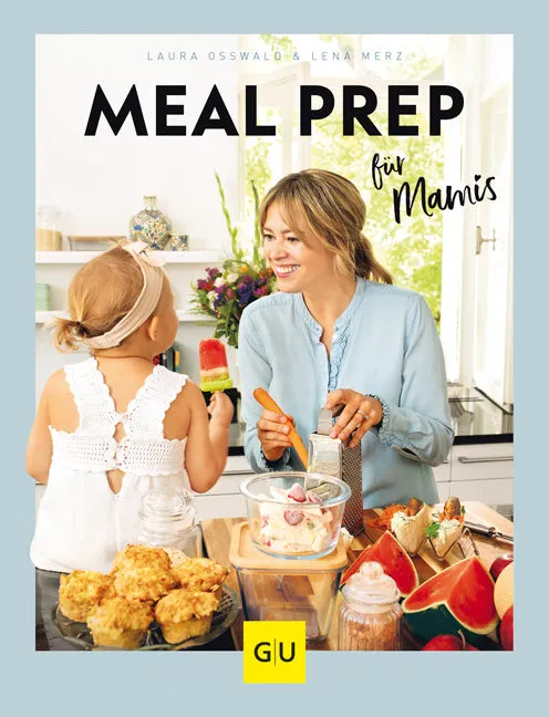 gu-k-chenratgeber-meal-prep-f-r-mamis-buch-familie image 1