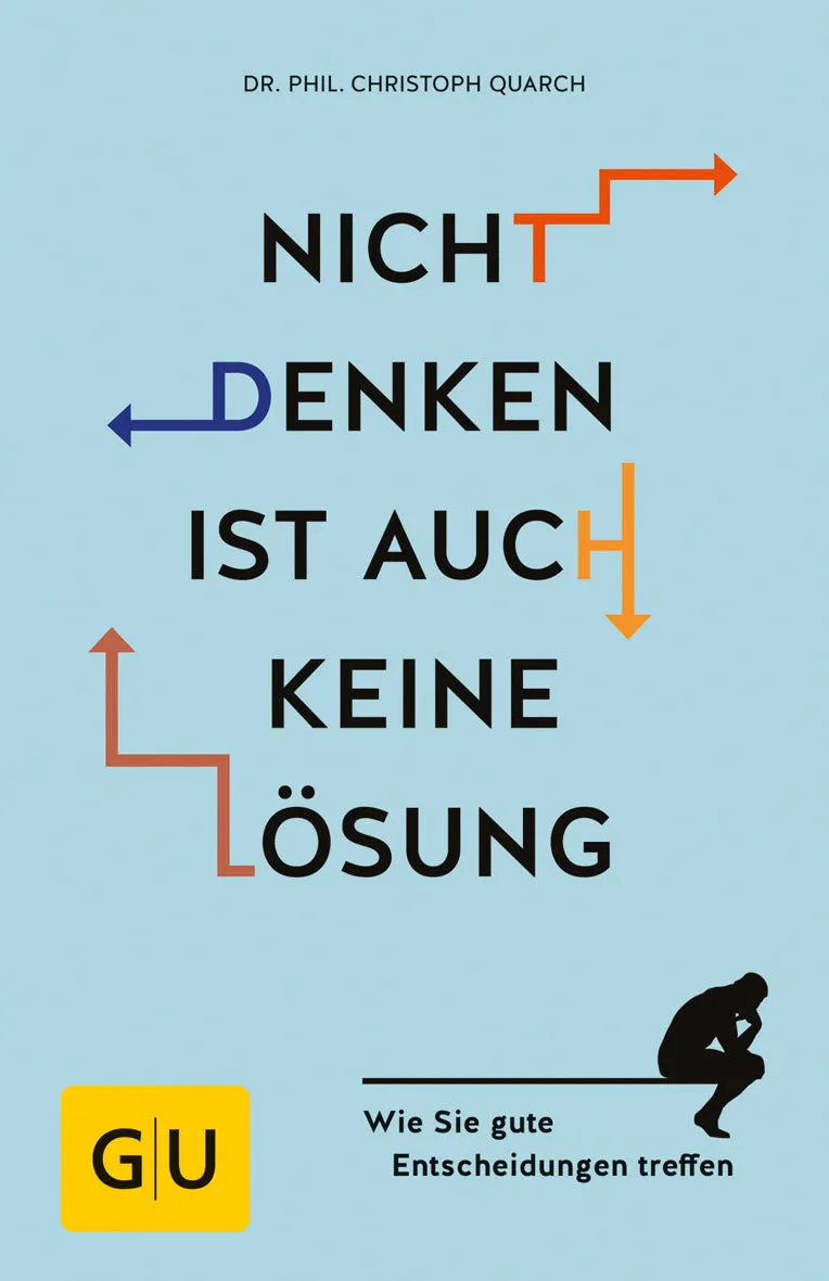 gu-kompass-nicht-denken-ist-auch-keine-l-sung-e-book-entscheidung image 1