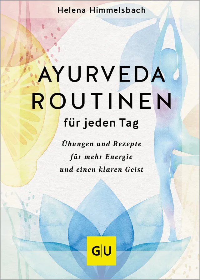 gu-ratgeber-gesundheit-ayurveda-routinen-f-r-jeden-tag-buch-alltag image 1