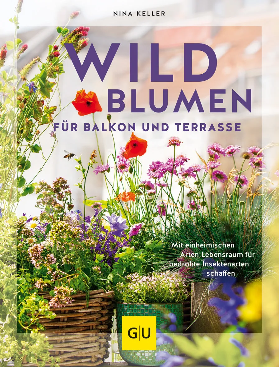 gu-pflanzenratgeber-wildblumen-f-r-balkon-und-terrasse-buch image 1