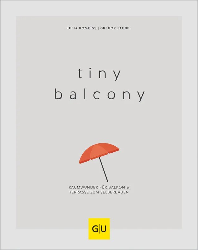 gu-kompass-tiny-balcony-e-book-balkon-gestalten-diy image 1