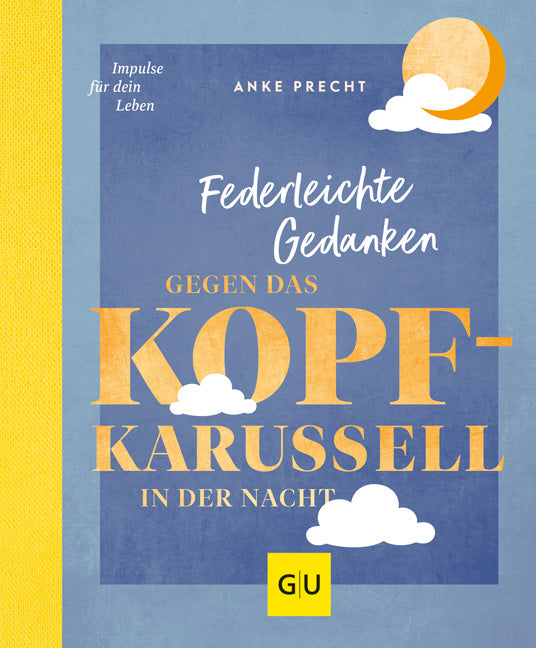 gu-kompass-federleichte-gedanken-buch-gegen-kopfkarussell-nacht image 1