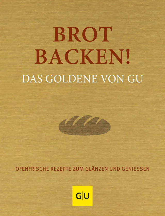 das-goldene-von-gu-brot-backen-backbuch-buch-200-rezepte image 1