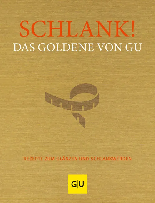 das-goldene-von-gu-schlank-di-tbuch-buch-250-rezepte image 1