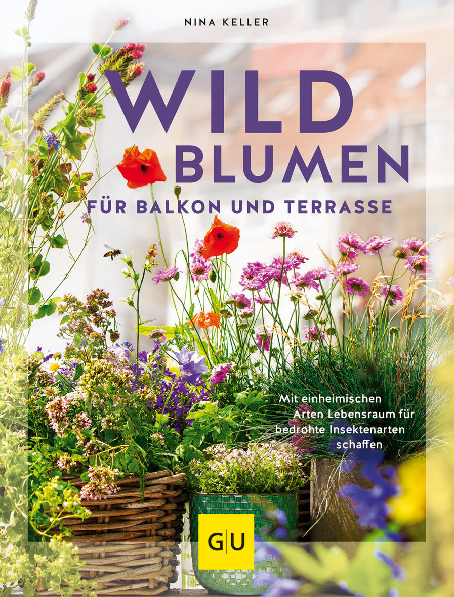 gu-pflanzenratgeber-wildblumen-f-r-balkon-und-terrasse-buch image 1