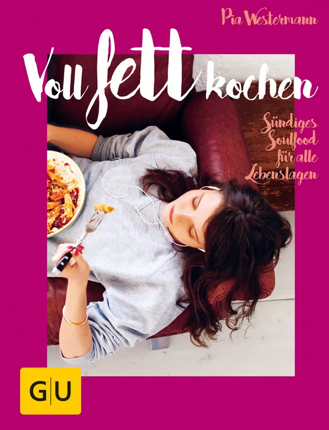 gu-k-chenratgeber-voll-fett-kochen-kochbuch-e-book-soulfood image 1